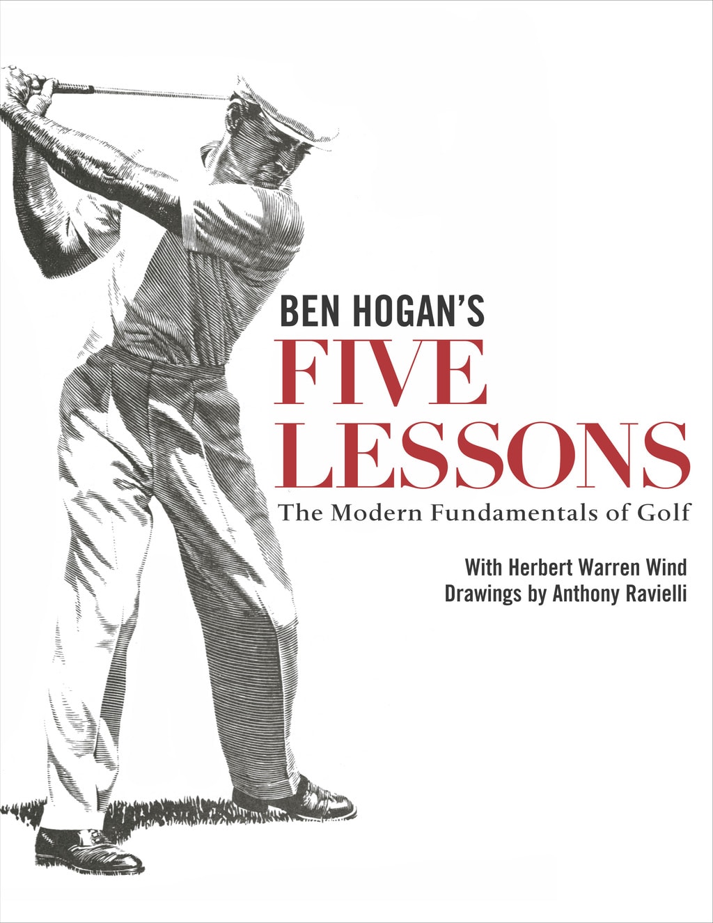 Ben Hogan Five Lessons The Modern Fundamentals Of Golf November 2020