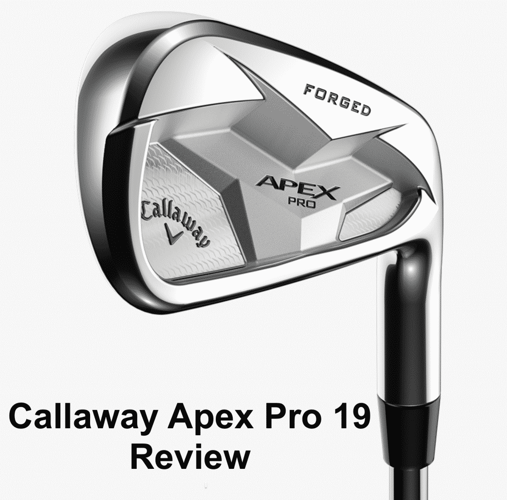 Callaway Apex Pro 19 Irons Review Golfer Geeks May 21